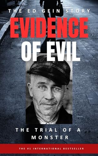 Evidence of Evil – The Ed Gein Story book cover